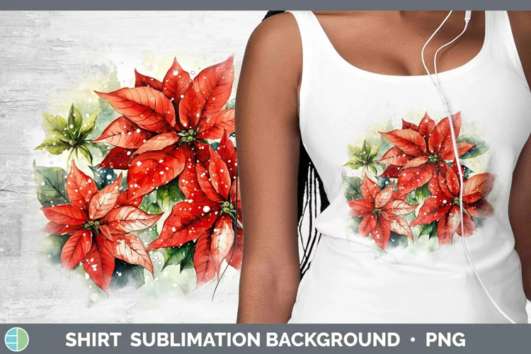 Watercolor Christmas Poinsettia Shirt Sublimation Sublimatio