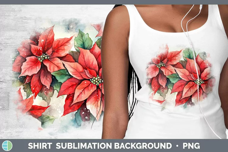 Watercolor Christmas Poinsettia Shirt Sublimation Sublimatio