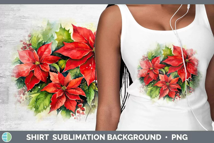Watercolor Christmas Poinsettia Shirt Sublimation Sublimatio
