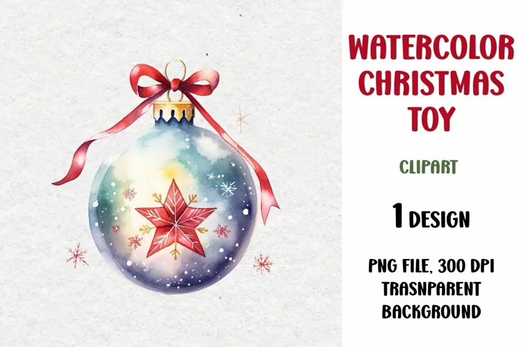 Watercolor Christmas Toy Clipart, Sublimation Design
