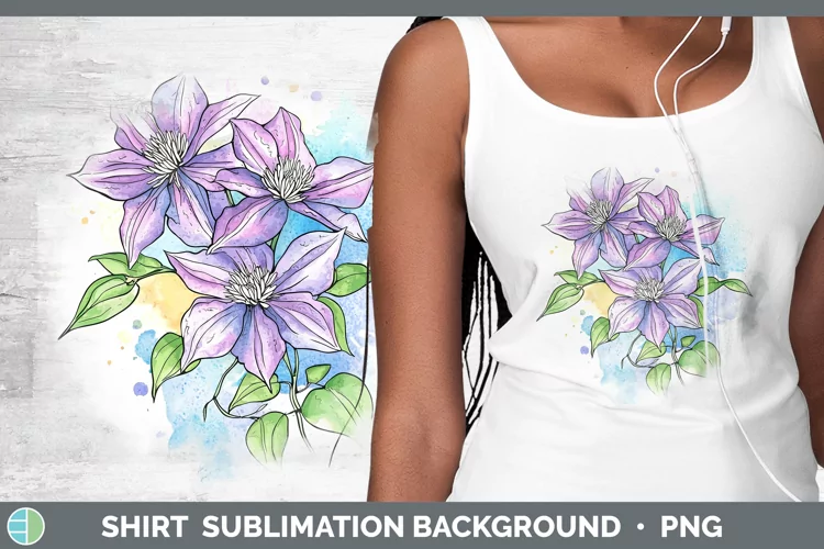 Watercolor Clematis Shirt Sublimation Sublimation Background