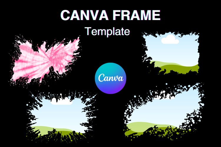 Watercolor Splash Canva Frame Template Bleach Effect Frame
