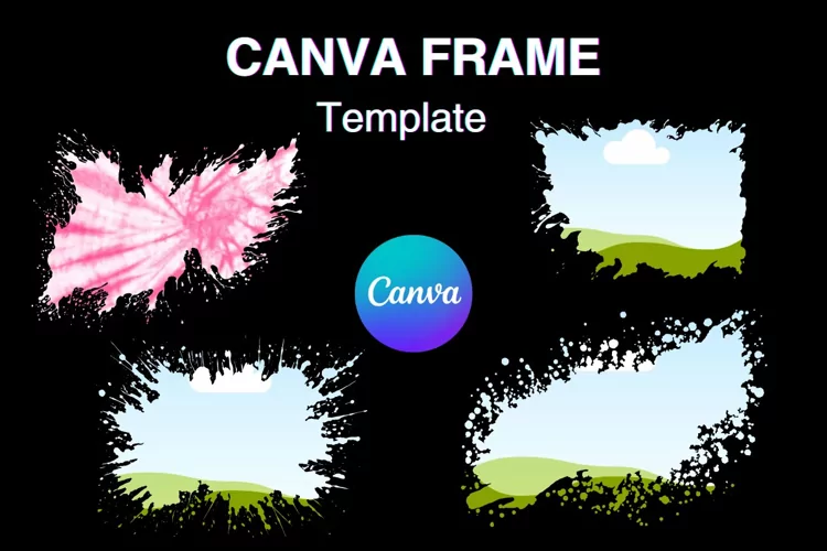 Watercolor Splash Canva Frame Template Bleach Effect Frame