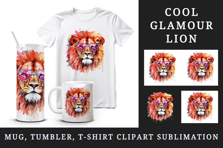 Watercolor cute cool glamour lion superstar wild animal sunglasses print 20 oz tumbler skinny mug wrap clipart t-shirt sublimation printable design