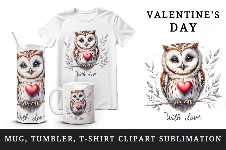 Watercolor cute owl heart branche With Love Valentine Day quote print 20 oz tumbler skinny mug wrap clipart t-shirt sublimation printable design