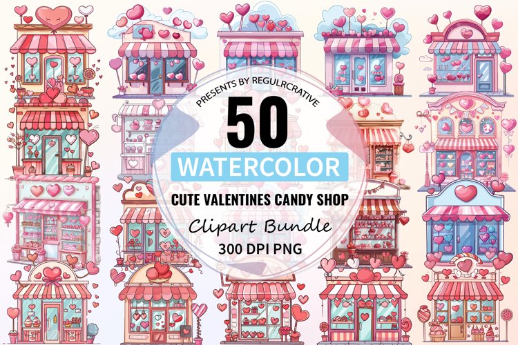 Watercolor Cute Valentines Candy Shop Clipart Bundle