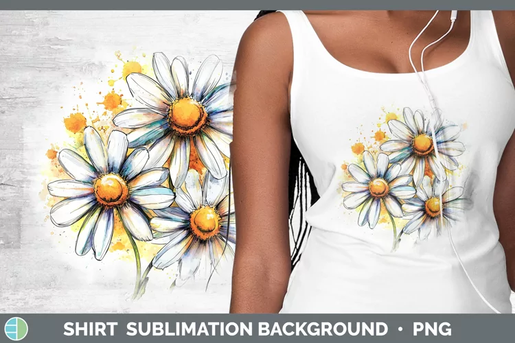 Watercolor Daisy Shirt Sublimation Sublimation Background De