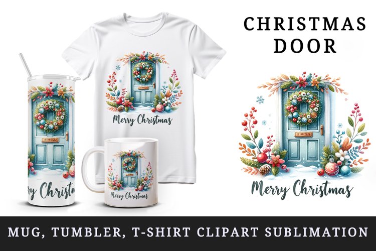 Watercolor door with beautiful Christmas wreath Merry Christmas quote print 20 oz tumbler skinny mug wrap clipart t-shirt sublimation printable design