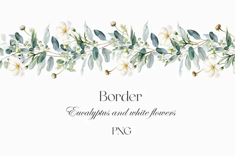 Watercolor eucalyptus border clipart. Wildflowers border