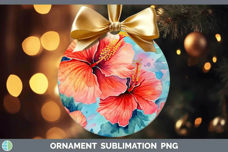 Watercolor Flowers Hibiscus Ornament Sublimation Bauble Desi