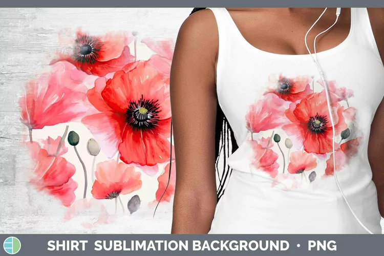 Watercolor Flowers Poppy Shirt Sublimation Sublimation Backg