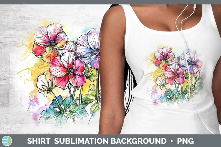 Watercolor Geranium Shirt Sublimation Sublimation Background