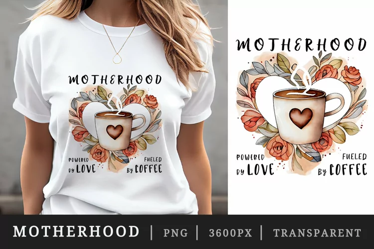 Motherhood fueled by coffee t-shirt sublimation print design