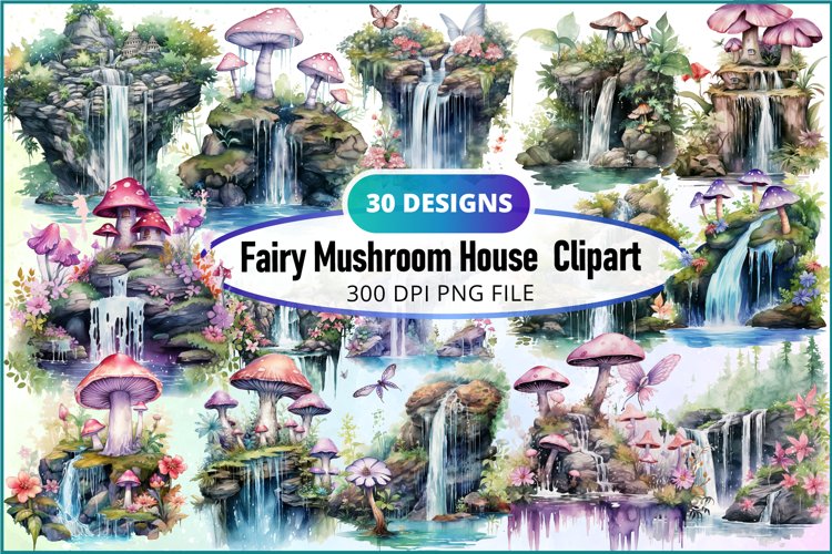 Watercolor Fairy Mushroom House Sublimation Clipart Bundle