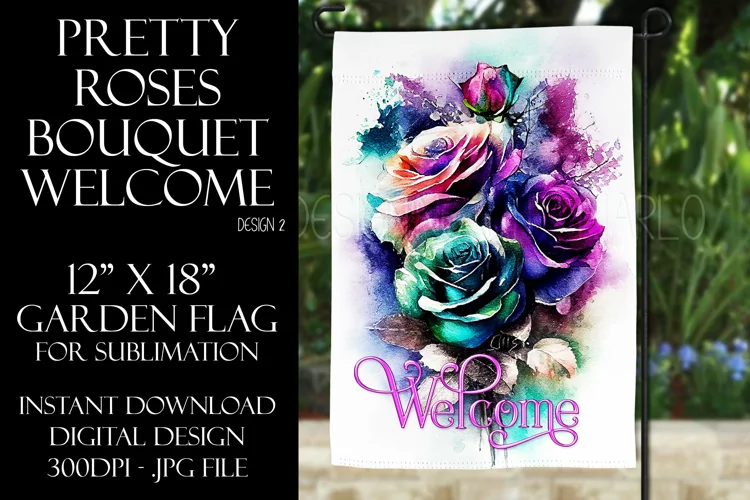 Watercolor Roses 12x18 Welcome Garden Flag Sublimation