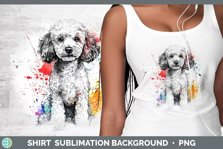Watercolor Splash Poodle Shirt Sublimation Sublimation Backg