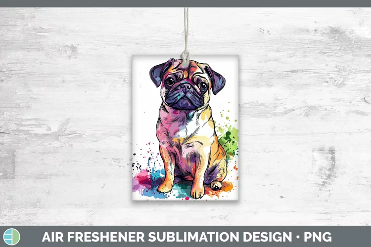 Watercolor Splash Pug Air Freshener Sublimation Car Freshene