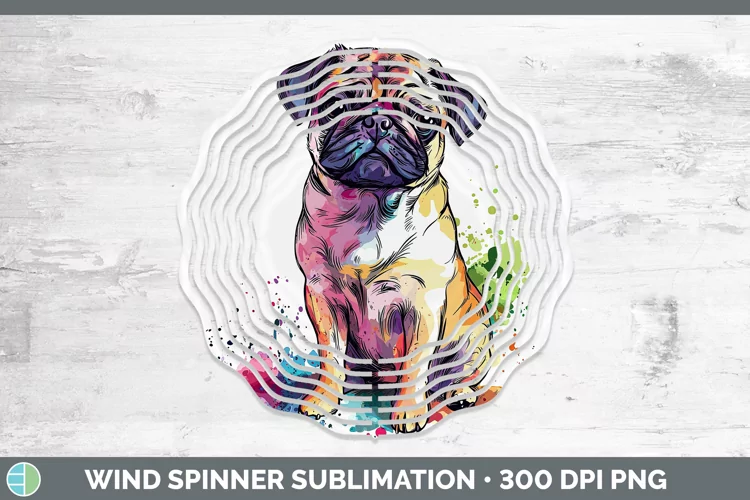 Watercolor Splash Pug Wind Spinner Sublimation Spinner Desig