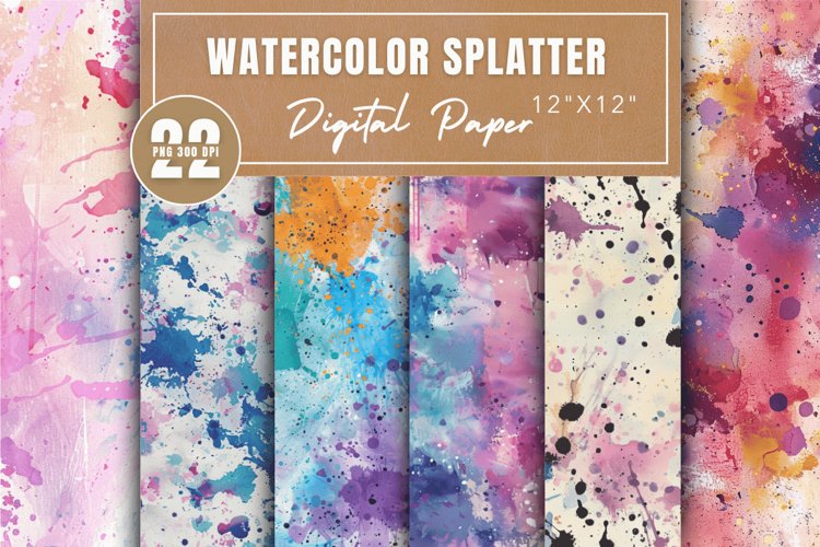 Watercolor Splatter Digital Paper Bundle