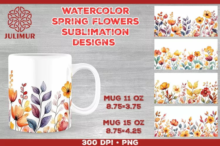 Blooming Spring Watercolor Flowers Mug Sublimation Design