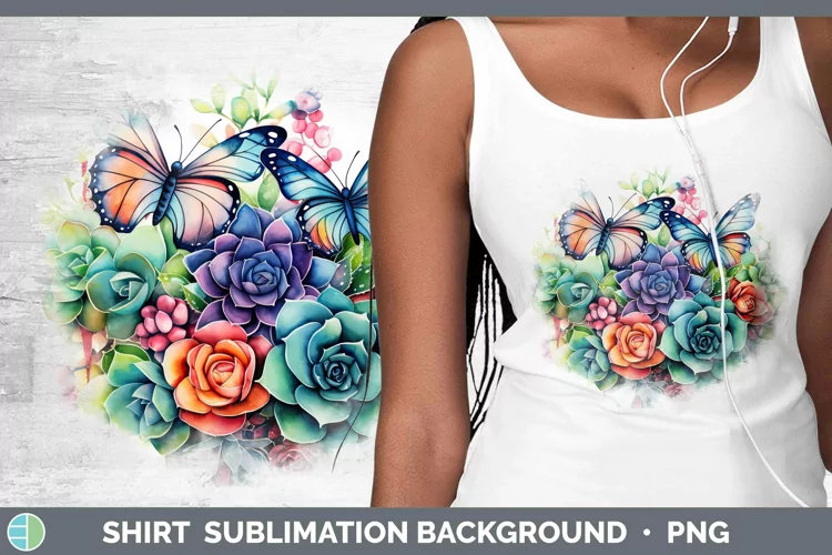 Watercolor Succulents Shirt Sublimation Sublimation Backgrou