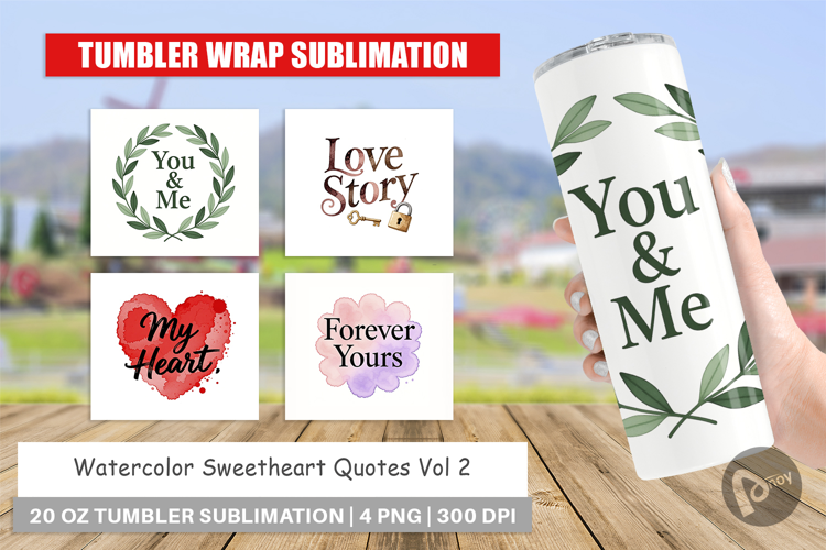 Sweetheart Quotes Tumbler