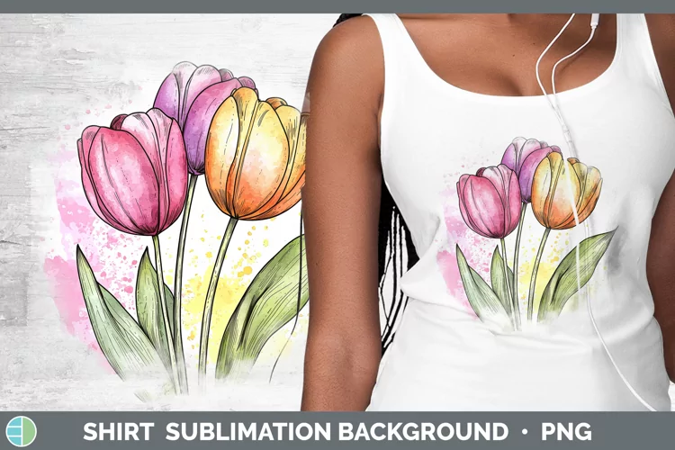 Watercolor Tulip Shirt Sublimation Sublimation Background De