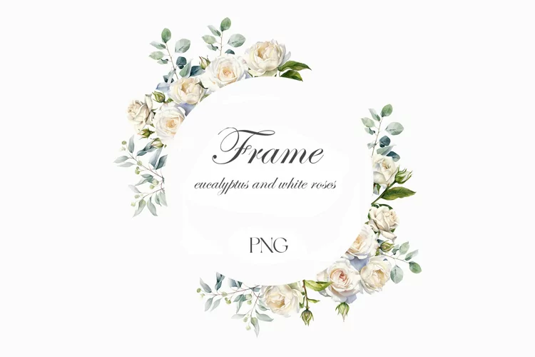 Watercolor white roses and eucalyptus frame