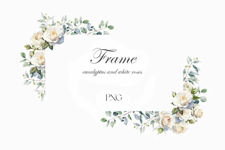 Watercolor white roses and eucalyptus frame