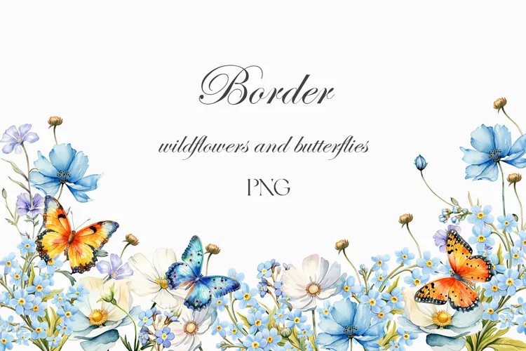 Watercolor wildflowers border. Watercolor butterfly