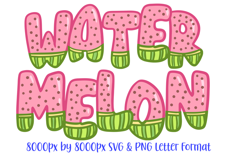 Watermelon ABC Font Typeface Fruit Melon Alphabet SVG PNG