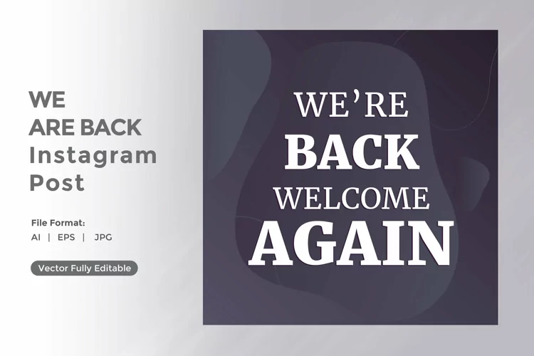 We are back instagram post