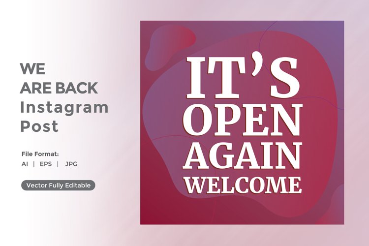 Its open again welcome instagram post example image 1