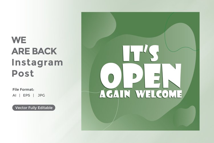 Its open again welcome instagram post example image 1