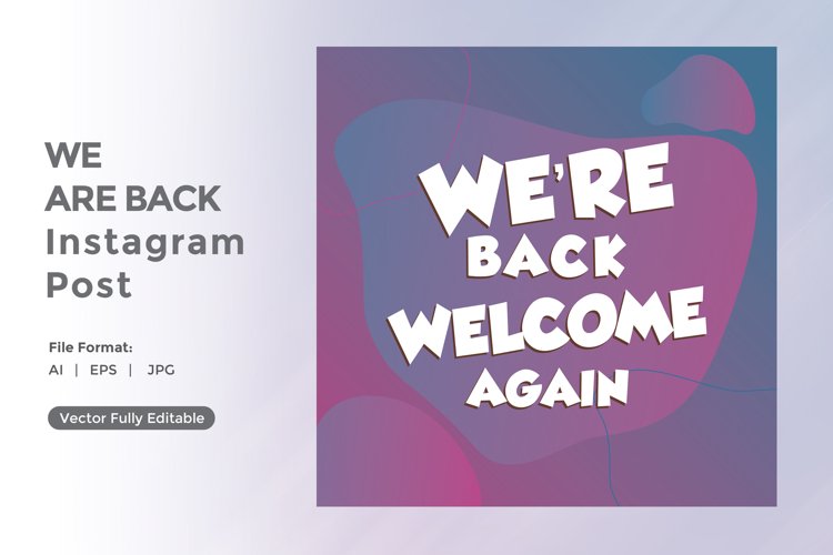 We are back instagram post