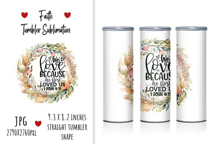 "We Love Because He First Loved Us"
