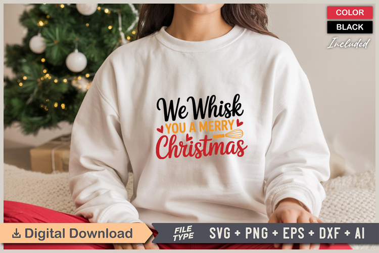 We Whisk You A Merry Christmas SVG | Christmas SVG | Holiday