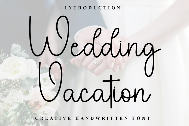 Wedding Vacation