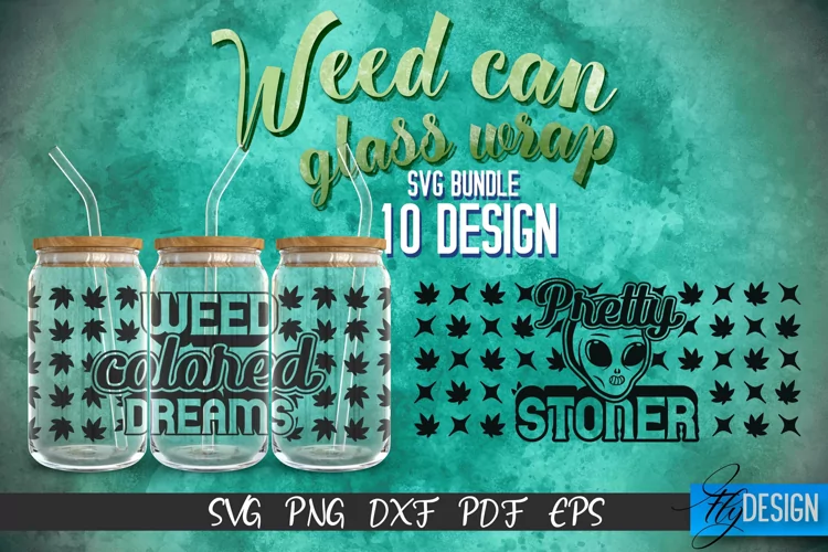 Weed Glass Can Wrap SVG | Glass Can Wrap SVG Design| SVG v.4