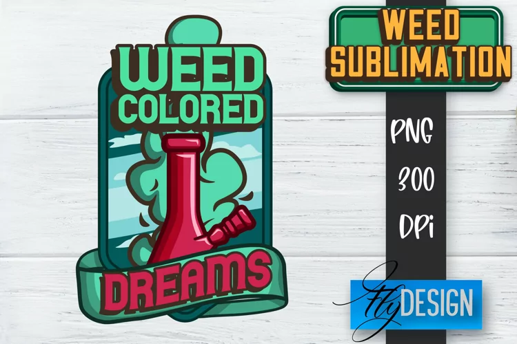 Weed Sublimation | Marijuana T Shirt PNG | Cannabis Quotes