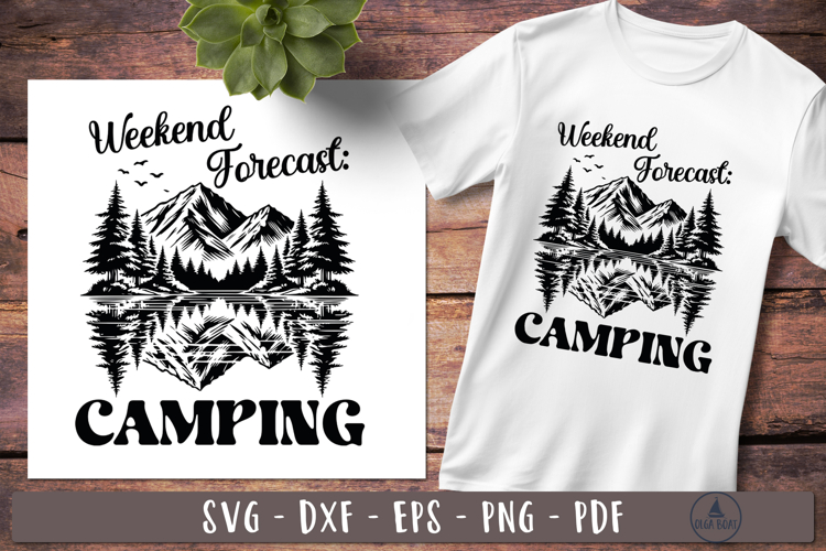 Weekend forecast Camping sayings svg