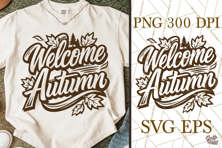 Welcome Autumn Fall SVG Cut File & Forest Fall PNG Design