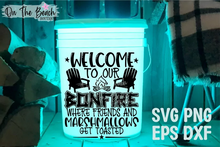 Welcome To Our Bonfire SVG Camping Bucket SVG Welcome Mat