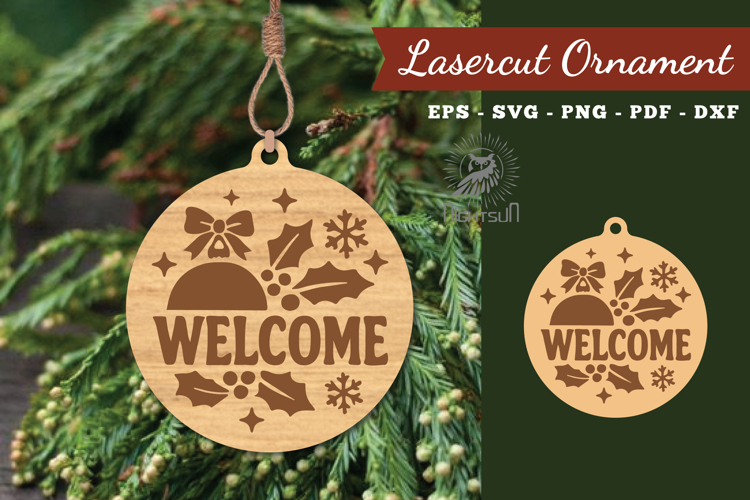 Welcome Christmas Lasercut Ornament
