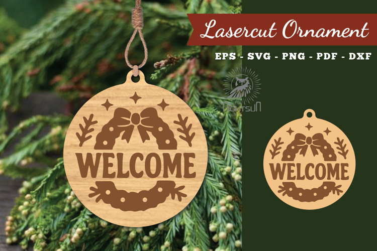 Welcome Christmas Lasercut Ornament