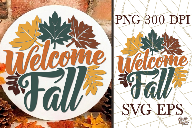 Welcome Fall Round Autumn Sign SVG