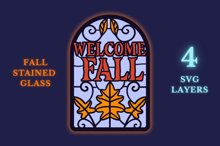 Welcome Fall Stained Glass | 4 Laser Cut layers