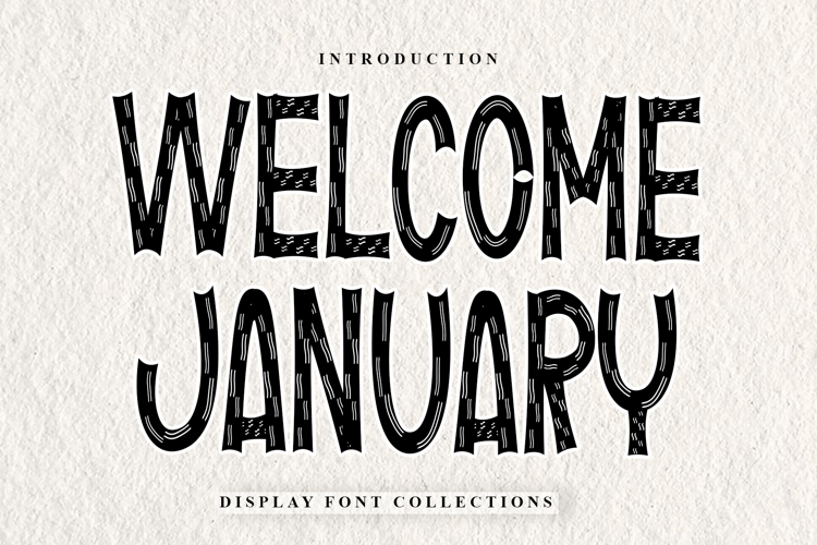 Welcome January