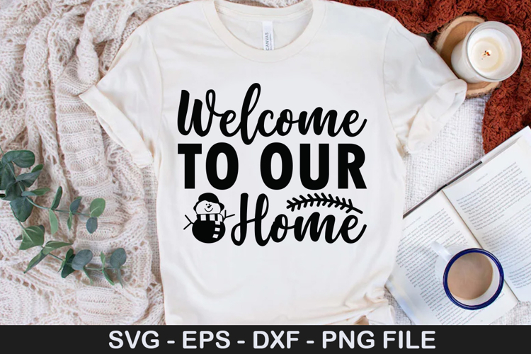 Welcome to Our Home SVG - Christmas Design