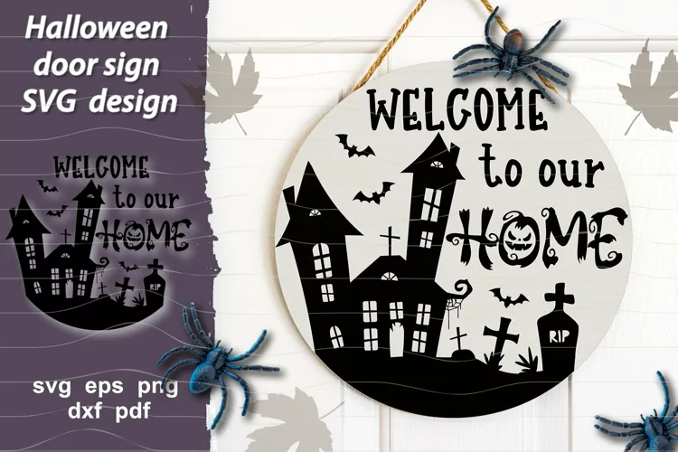 Welcome to our home svg| Halloween round sign svg| bat svg